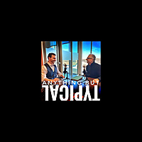 Anything But Typical