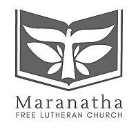 Maranatha Free Lutheran Sermons