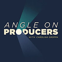 Angle on Producers with Carolina Groppa