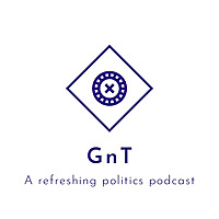 GnT - The Politics Podcast From The Groucho Tendency