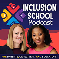 Inclusion School Podcast