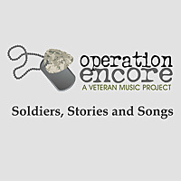 Operation Encore: Soldiers, Stories, and Songs
