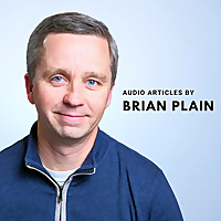 Audio Articles By Brian Plain