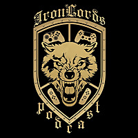 Iron Lords Podcast
