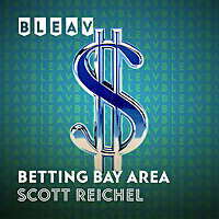 Bleav in Betting Bay Area