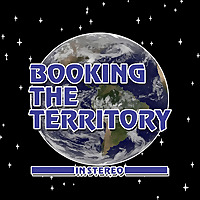 Booking The Territory Pro Wrestling Podcast