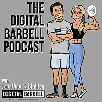 Digital Barbell Podcast