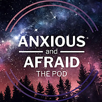 Anxious and Afraid The Pod