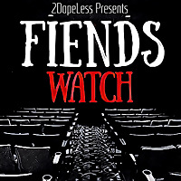 Fiends Watch