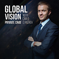 Global vision, private chat with Carlo D'Andrea