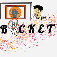 Get A Bucket Show