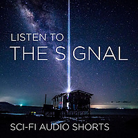 Listen to the Signal