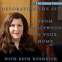 Decorating the Set: From Hollywood to Your Home with Beth Kushnick