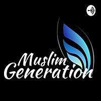 Muslim Generation