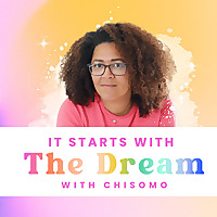 It starts with the dream