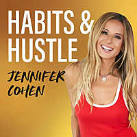 Habits and Hustle