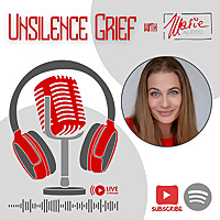 Unsilence Grief