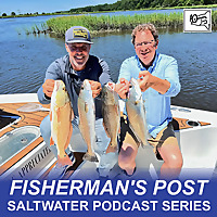 Fisherman's Post Saltwater Podcast Series