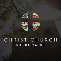 Christ Church Sierra Madre