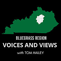 Bluegrass Region Voices and Views