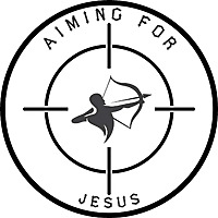 Aiming For Jesus (God's goal for you - Christlikeness)