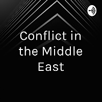 Conflict in the Middle East