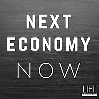 Next Economy Now: For the Benefit of All Life
