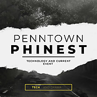 PennTown Phinest Podcast