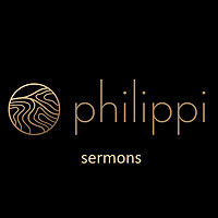 Philippi Church - Sermons Podcast