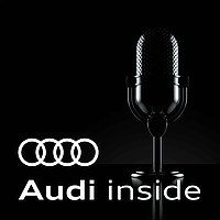 Audi inside - der Podcast