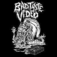 Bad Taste Video Podcast