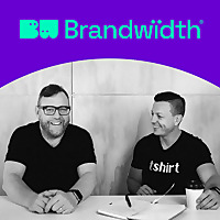 Brandwidth® Big Ideas on Small Business Marketing