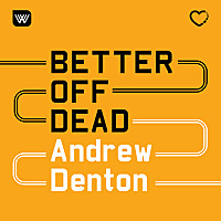 Better Off Dead