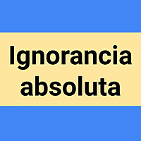 Ignorancia Absoluta