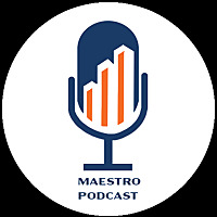 Maestro Center Podcast