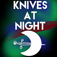 Knives at Night