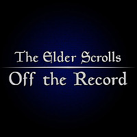 Elder Scrolls Off The Record   An Elder Scrolls Online Podcast   Elder Scrolls Online Podcasts & Mor