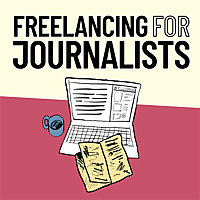 Freelancing for Journalists