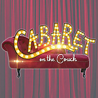 Cabaret On The Couch