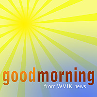 Good Morning from WVIK News