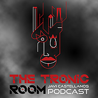 The Tronic Room Podcast by Casteh