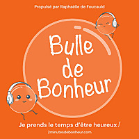 Bulle de Bonheur