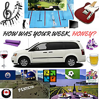 How Was Your Week, Honey?