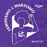 Feminismo e Marxismo