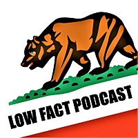Low Fact Podcast