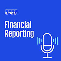 KPMG Financial Reporting podcast