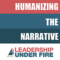 Leadership Under Fire
