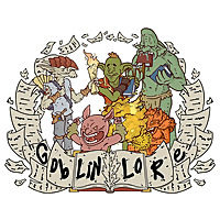 Goblin Lore Podcast
