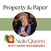 Owner Financing & Note Investing Podcast with Dawn Rickabaugh