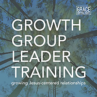 Growth Group Leader Training